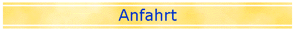 Anfahrt
